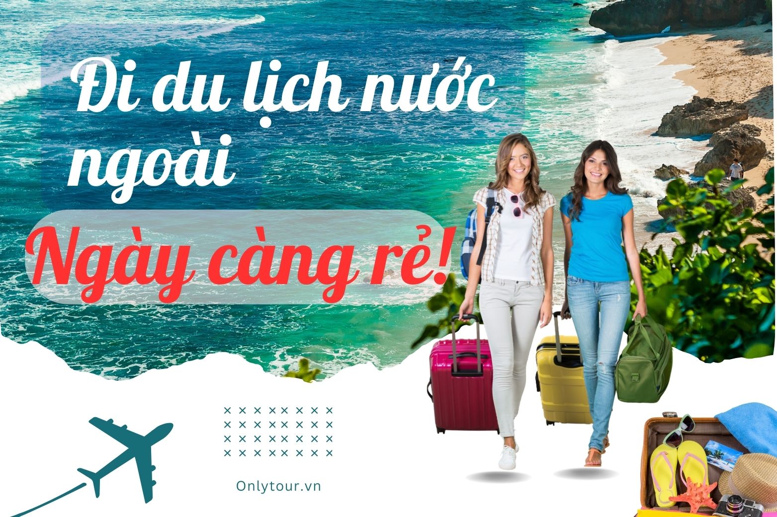 Vì Sao Giá Tua (tour) Đi Du Lịch Nước Ngoài Ngày Càng Rẻ? Tua Du Lịch Giá Rẻ Lý Do Ở Đâu?