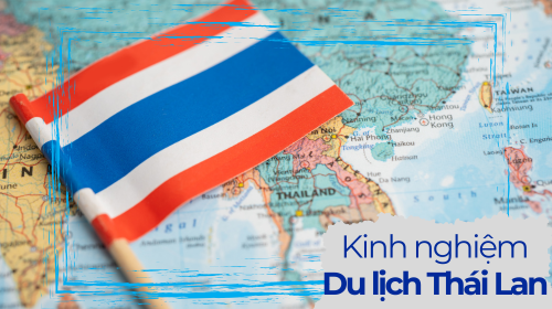 Kinh Nghiệm Du Lịch Thái Lan 2024