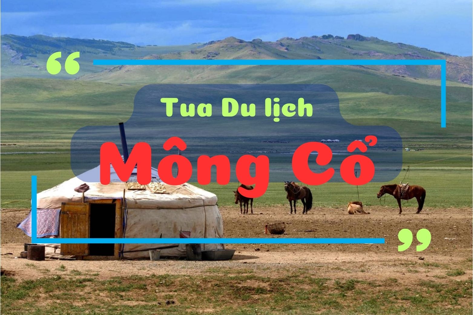 Tour Du Lịch Mông Cổ 8 Ngày 7 Đêm