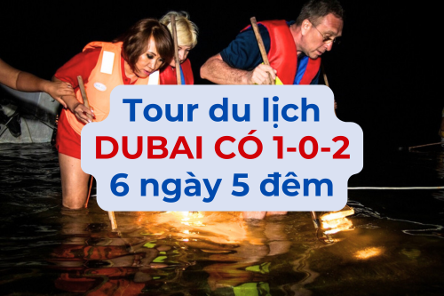 Tour Dubai 6 Ngày 5 ĐêmCó 1-0-2 Tại Onlytour