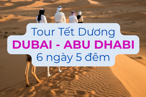 Tour Du Lịch Dubai Khởi Hành Tết Dương Bay Emirates