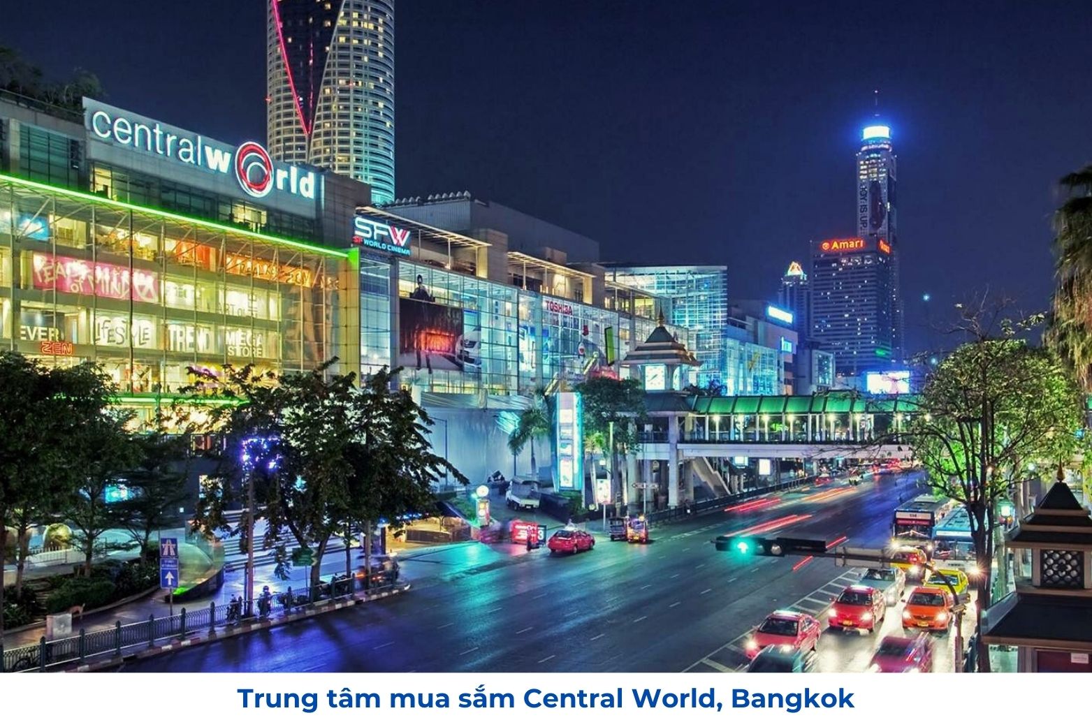 Trung tâm thuong mại  Central World Thái Lan