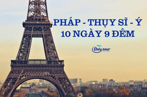 DU LỊCH CHÂU ÂU: Ý - THỤY SĨ - PHÁP 10 NGÀY 9 ĐÊM BAY QATAR AIRWAYS